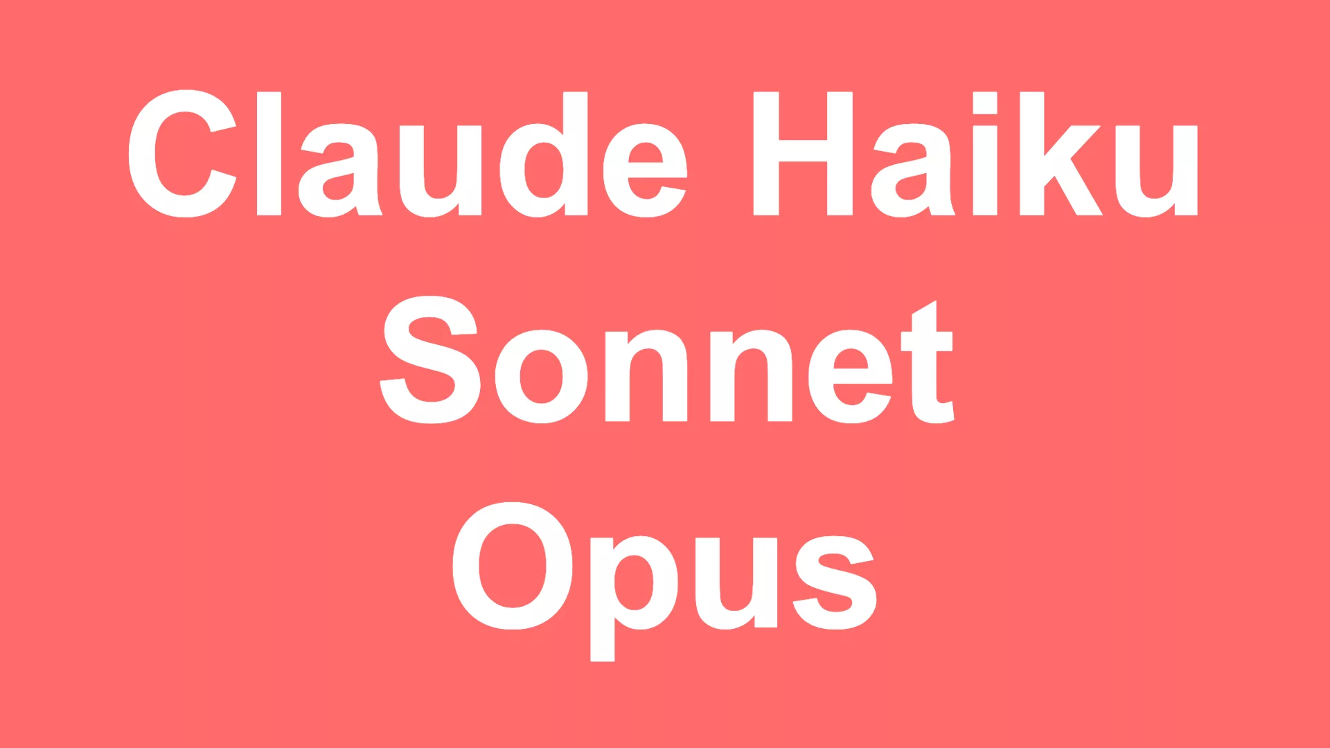 Claude Haiku, Sonnet ou Opus